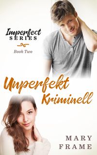 Produktbild: Unperfekt Kriminell