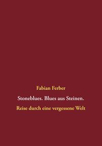 Produktbild: Stoneblues. Blues aus Steinen
