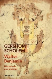 Produktbild: Walter Benjamin : historia de una amistad