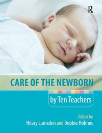 Produktbild: Care of the Newborn by Ten Teachers