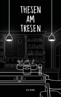 Produktbild: Thesen am Tresen