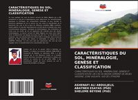 Produktbild: Caract&eacute;ristiques Du Sol, Min&eacute;ralogie, Gen&egrave;se Et Classification