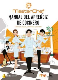 Produktbild: Manual del aprendiz de cocinero : t&eacute;cnicas, trucos, utensilios y recetas