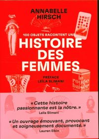 Produktbild: 100 objets racontent une histoire des femmes