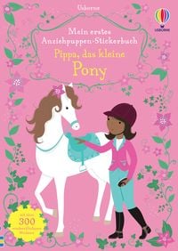 Produktbild: Mein erstes Anziehpuppen-Stickerbuch: Pippa, das kleine Pony