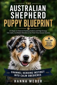 Produktbild: The Australian Shepherd Puppy Blueprint