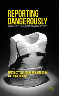 Produktbild: Reporting Dangerously