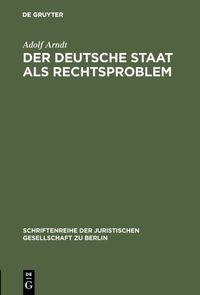 Produktbild: Der deutsche Staat als Rechtsproblem