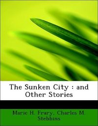 Produktbild: Frary, M: Sunken City : and Other Stories
