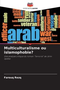 Produktbild: Multiculturalisme ou islamophobie?