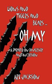 Produktbild: Lions and Tigers and Bears - Oh My