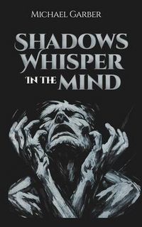 Produktbild: Shadows Whisper In The Mind