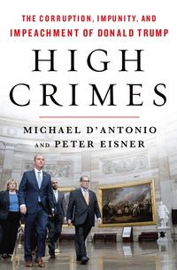 Bild vom Artikel High Crimes vom Autor Michael D'Antonio