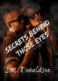 Produktbild: Secrets Behind Those Eyes (Secrets of Savannah, #1)