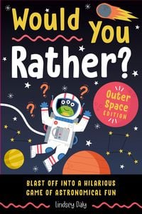 Produktbild: Would You Rather? Outer Space Edition