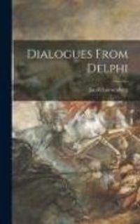 Produktbild: Dialogues From Delphi