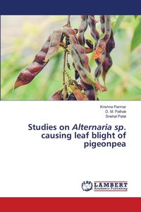 Produktbild: Studies on Alternaria sp. causing leaf blight of pigeonpea