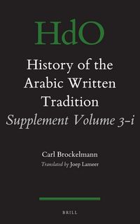 Produktbild: History of the Arabic Written Tradition Supplement Volume 3 - i
