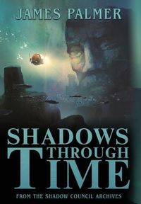 Produktbild: Shadows Through Time