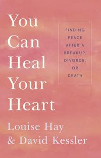 Produktbild: You Can Heal Your Heart