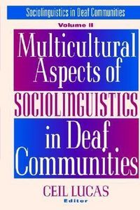 Produktbild: Multicultural Aspects of Sociolinguistics in Deaf Communities