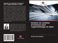 Produktbild: Analyse du syst&egrave;me d'examens pour l'apprentissage en ligne