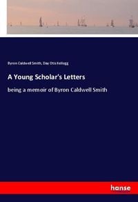 Produktbild: A Young Scholar's Letters