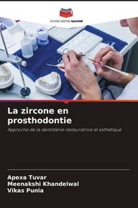 Produktbild: La zircone en prosthodontie