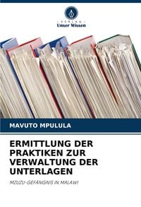 Produktbild: Ermittlung der Praktiken Zur Verwaltung der Unterlagen