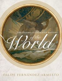 Produktbild: The Oxford Illustrated History of the World