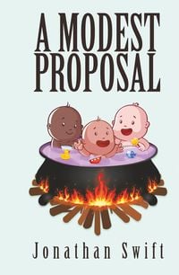 Bild vom Artikel A Modest Proposal vom Autor Jonathan Swift