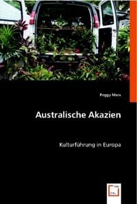 Produktbild: Marx, P: Australische Akazien