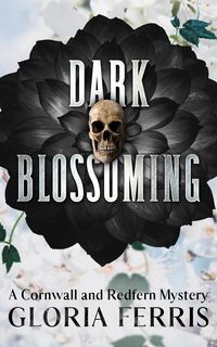 Produktbild: Dark Blossoming (A Cornwall & Redfern Mystery, #4)