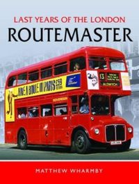 Produktbild: Last Years of the London Routemaster