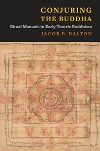 Produktbild: Dalton, J: Conjuring the Buddha