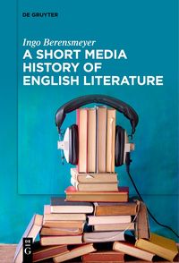 Produktbild: A Short Media History of English Literature