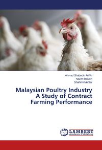 Produktbild: Malaysian Poultry Industry A Study of Contract Farming Performance