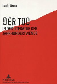Produktbild: Der Tod in der Literatur der Jahrhundertwende