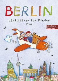 Produktbild: Berlin. Stadtf&uuml;hrer f&uuml;r Kinder