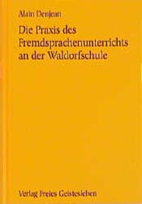 Produktbild: Die Praxis des Fremdsprachenunterrichts an der Waldorfschule