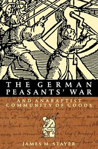 Produktbild: German Peasants' War and Anabaptist Community of Goods