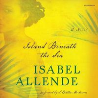 Bild vom Artikel Island Beneath the Sea vom Autor Isabel Allende