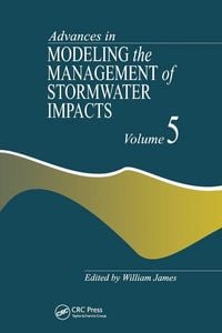 Produktbild: Advances in Modeling the Management of Stormwater Impacts