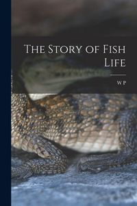 Produktbild: The Story of Fish Life