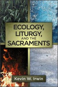 Produktbild: Ecology, Liturgy, and the Sacraments