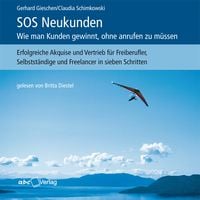 Produktbild: SOS Neukunden: Wie man Kunden gewinnt, ohne anrufen zu m&uuml;ssen