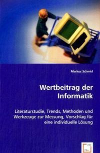 Produktbild: Schmid, M: Wertbeitrag der Informatik
