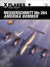 Produktbild: Messerschmitt Me 264 Amerika Bomber