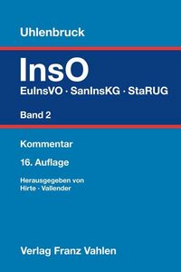 Produktbild: Insolvenzordnung Band 2: EuInsVO, SanInsKG (fr&uuml;her COVInsAG), StaRUG