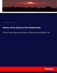 Produktbild: History of the Revolt of the Netherlands